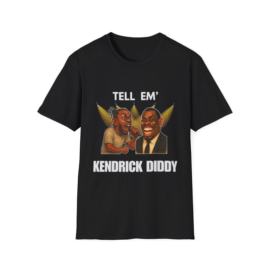 Tell Em Kendrick Diddy